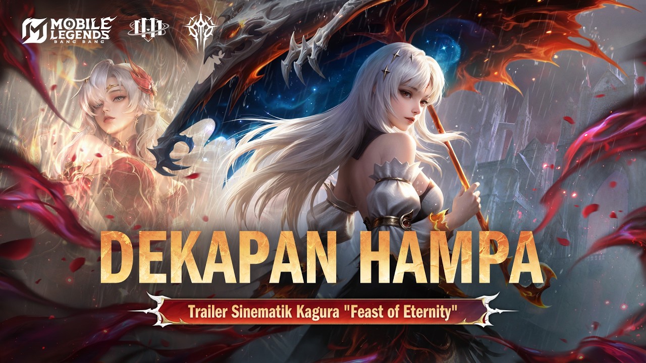Dekapan Hampa | Trailer Sinematik Kagura "Feast of Eternity" | Legend - Deadly Sins | MLBB