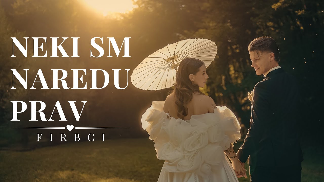 FIRBCI - NEKI SM NAREDU PRAV (Official video)
