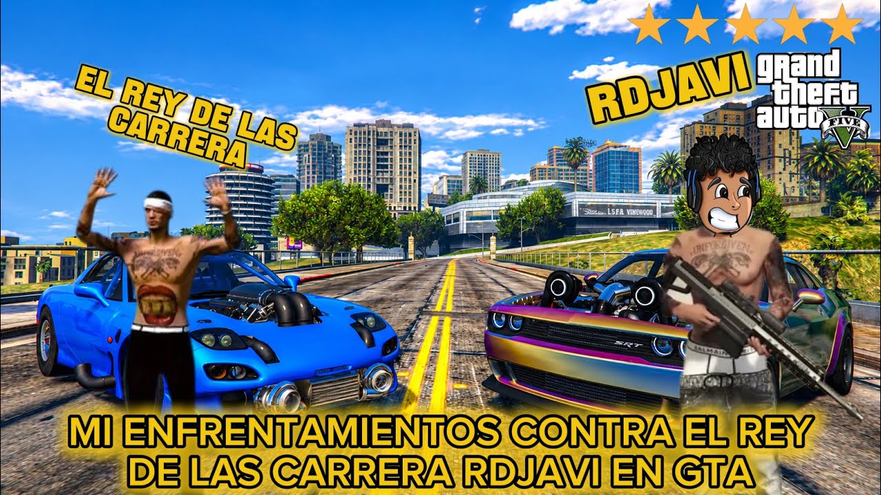 LOS MEJORES ENFRENTAMIENTOS CONTRA LOS REY DE LAS CARRETA VS RDJAVI EN GTA 5 😱 #rdjavi #gta5 