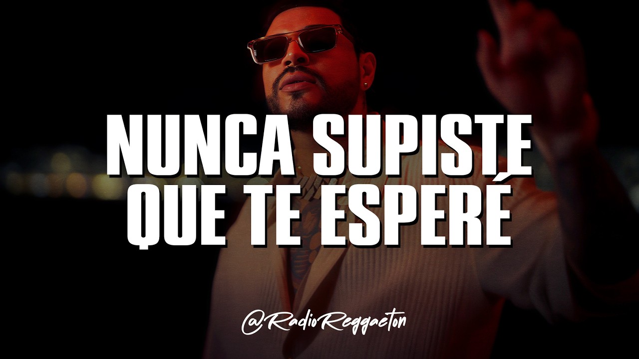 Grupo Firme - Nunca Supiste Que Te Esperé (LETRA)