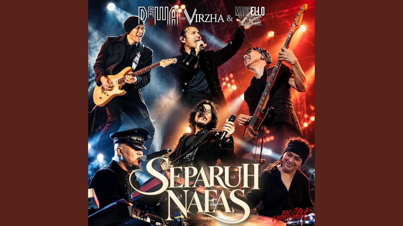 Separuh Nafas (feat. Virzha, Marcello Tahitoe) [Brutal Maximal]