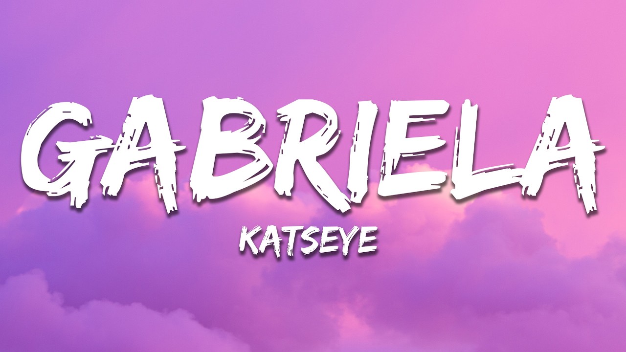 KATSEYE - Gabriela (Lyrics)