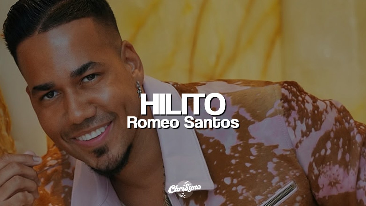 Romeo Santos - Hilito (Letra)