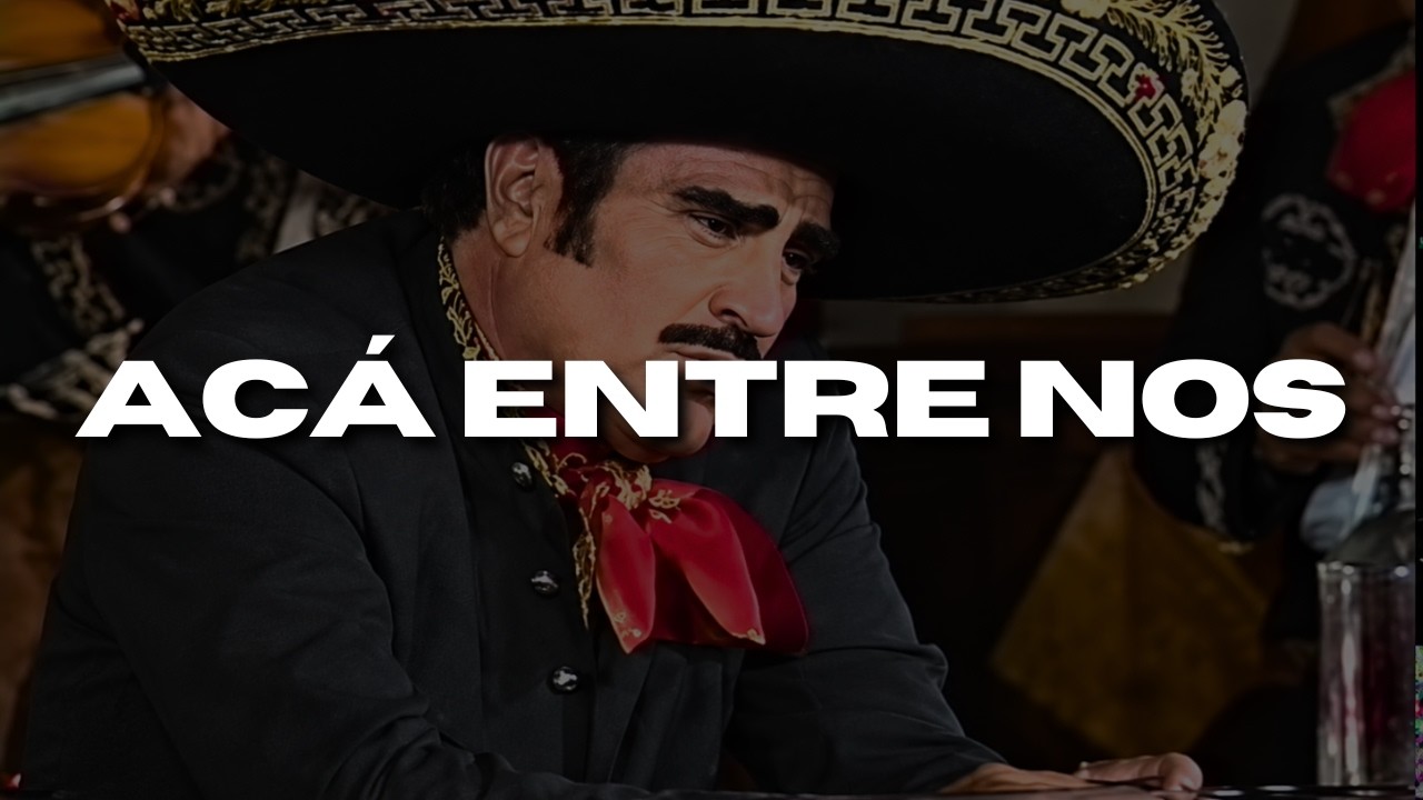Vicente Fernández - ACÁ ENTRE NOS (Letra) "Porque respiro por la herida"