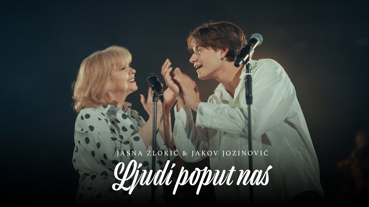 Jasna Zlokić i Jakov Jozinović - Ljudi poput nas (Official video)