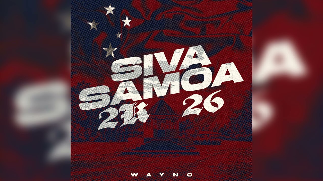 Wayno - Siva Samoa 2K26 (Audio)