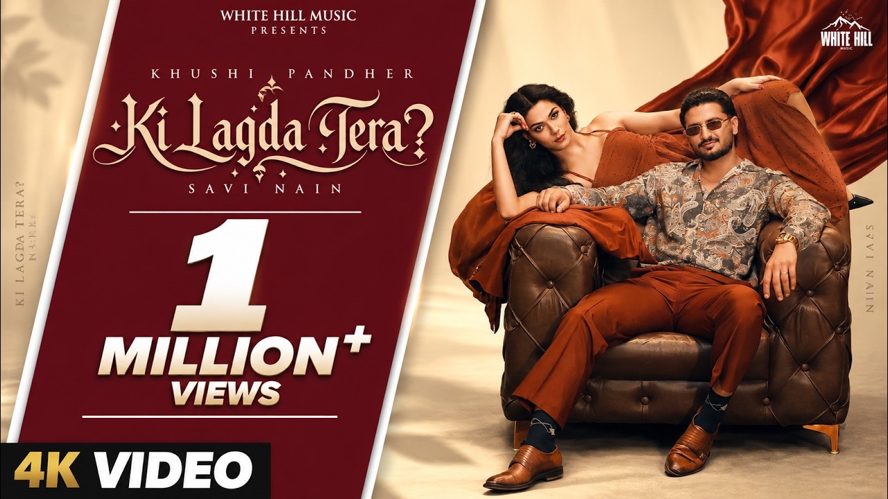 KI LAGDA TERA? (Official Video) Khushi Pandher | Savi Nain | New Punjabi Song 2026