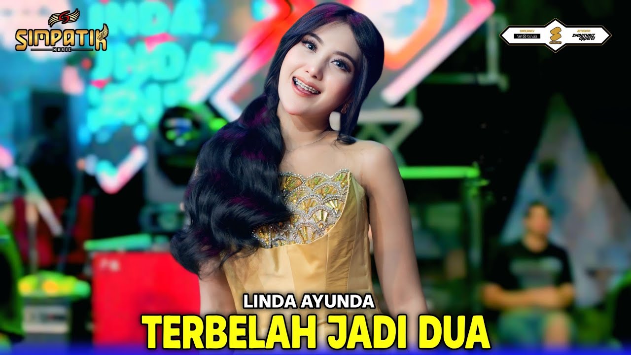 TERBELAH JADI DUA - LINDA AYUNDA - SIMPATIK MUSIC