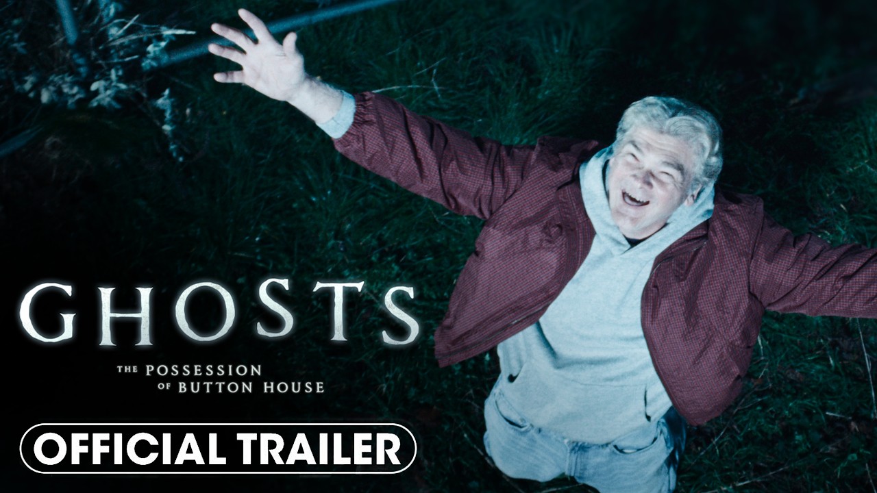Ghosts: The Possession of Button House - Official Trailer