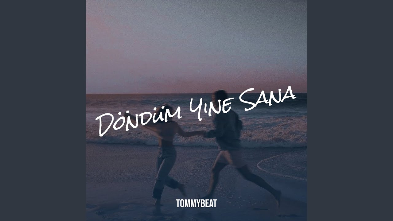 Döndüm Yine Sana