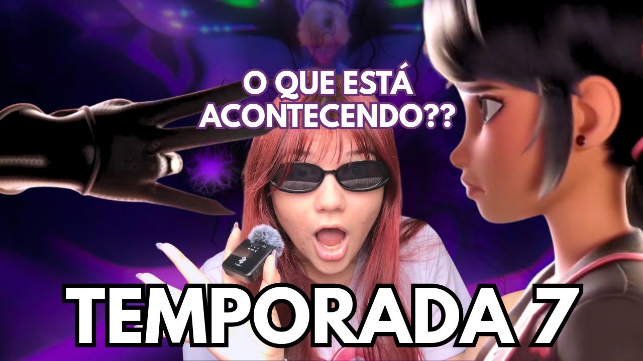 ANALISANDO *TODOS* OS TRAILERS DA 7 TEMPORADA DE MIRACULOUS! (não, não estou pronta)
