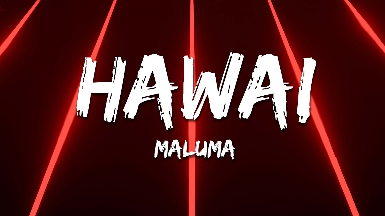 Maluma - Hawai (Lyrics)