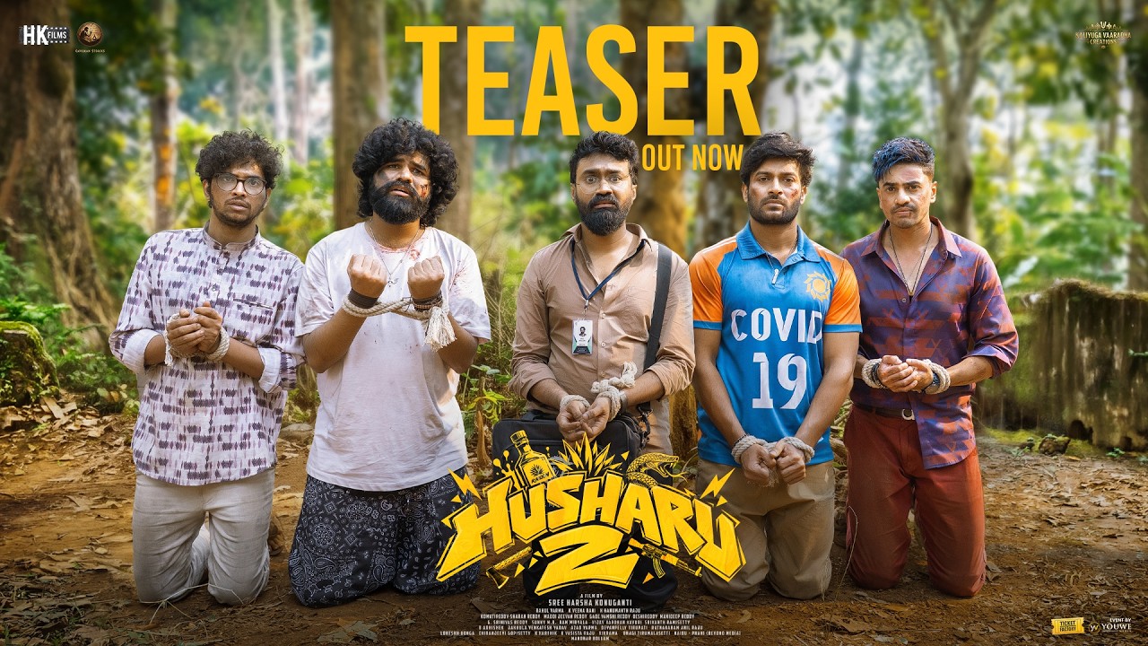HUSHARU 2 Teaser [4K] R Narayana Murthy, Harsha Konuganti, Rahul Ramakrishna,Ashok Galla, Sunny M.R.